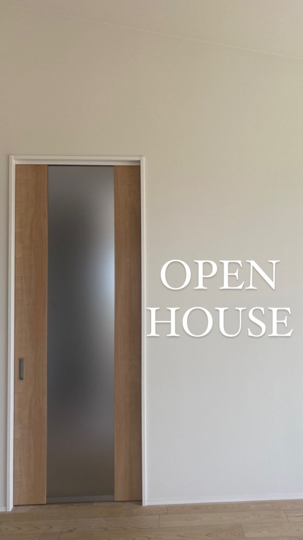 《OPEN　HOUSEのご案内》